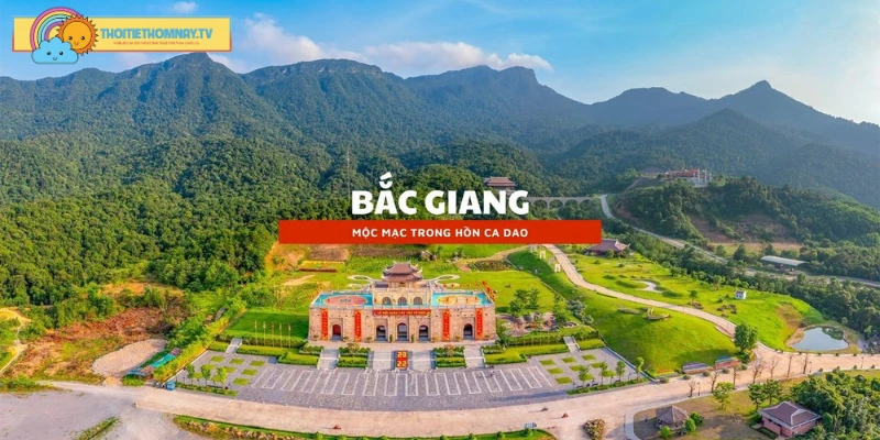 Thông tin khái quát về tỉnh Bắc Giang - Việt Nam