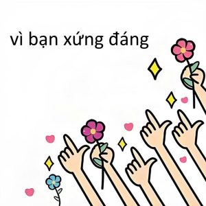 Hơn 189+ Vì Bạn Xứng Đáng Meme Độc Lạ Cho Ngày Thêm Tươi Vui